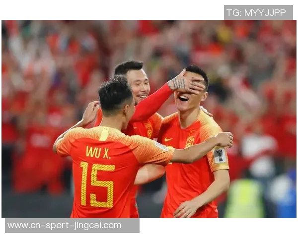 中国足球迎战泰国队期待逆袭展现实力与风采